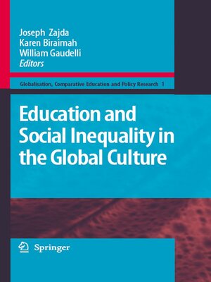 cover image of Education and Social Inequality in the Global Culture